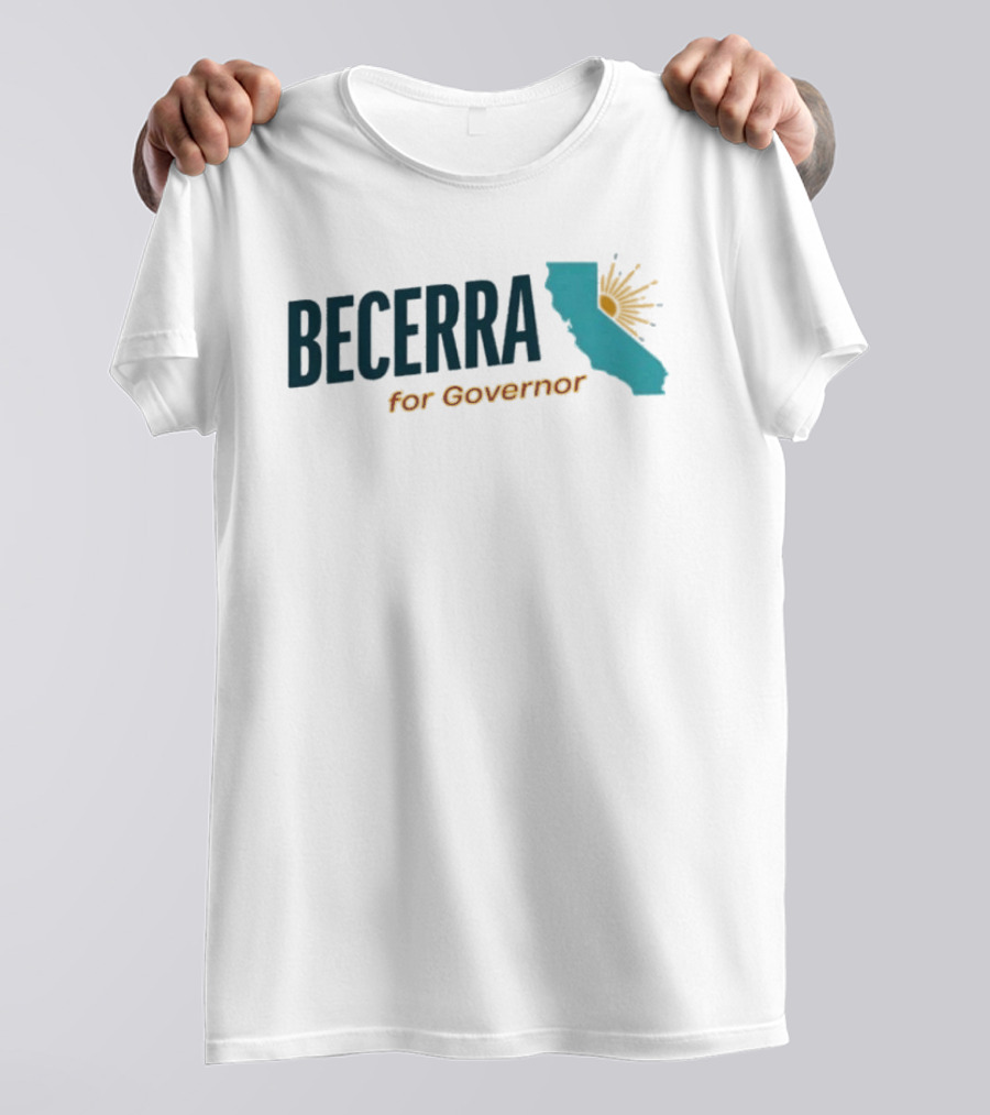 Becerra For Governor California Sunburst Map T-Shirt