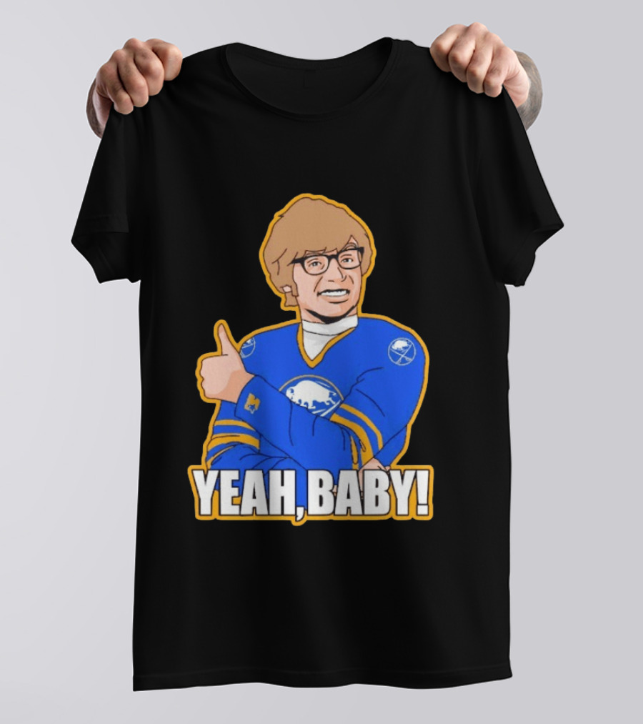 Yeah Baby Austin Powers Buffalo Sabres Hockey T-Shirt