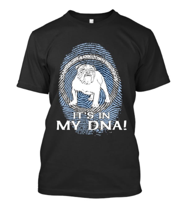 Canterbury Bankstown Bulldogs It's In My Dna Fan T-Shirt
