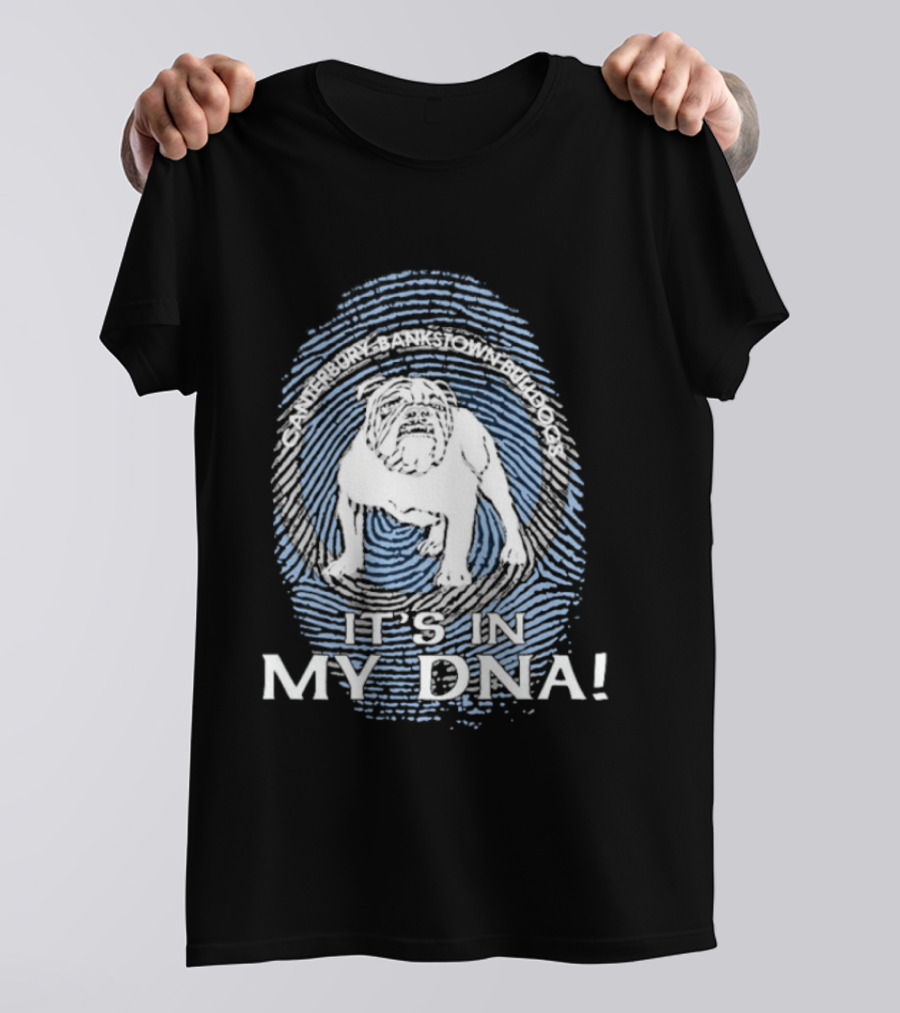 Canterbury Bankstown Bulldogs It's In My Dna Fan T-Shirt