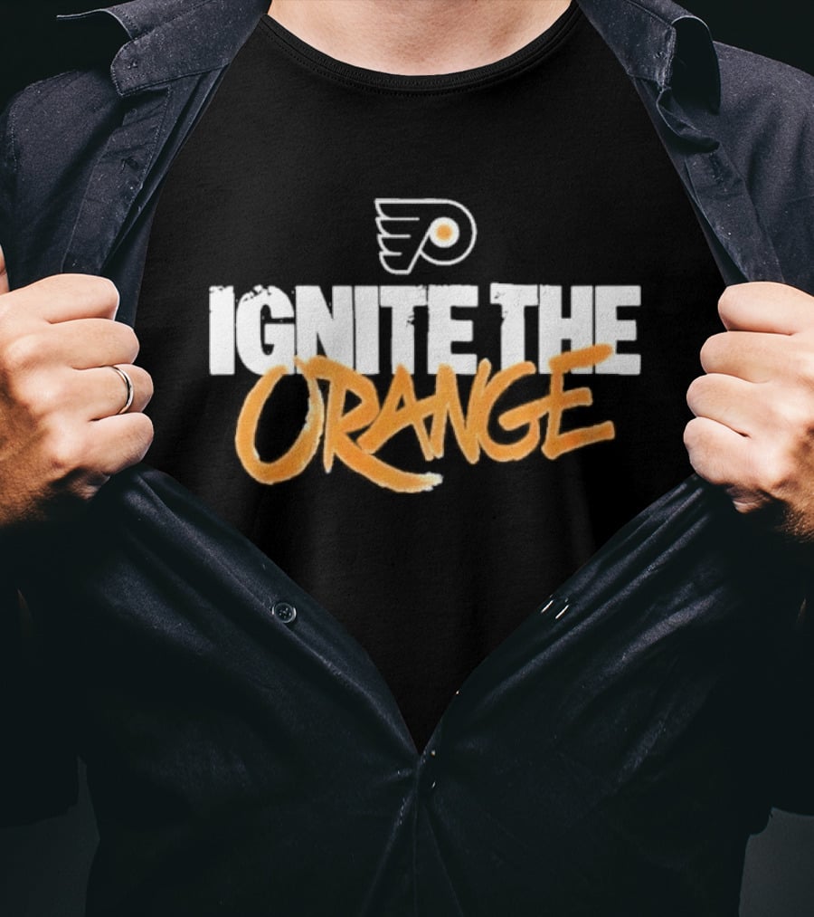 Philadelphia Flyers Ignite The Orange T-Shirt