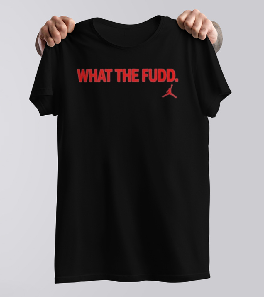 What The Fudd Jordan Jumpman T-Shirt