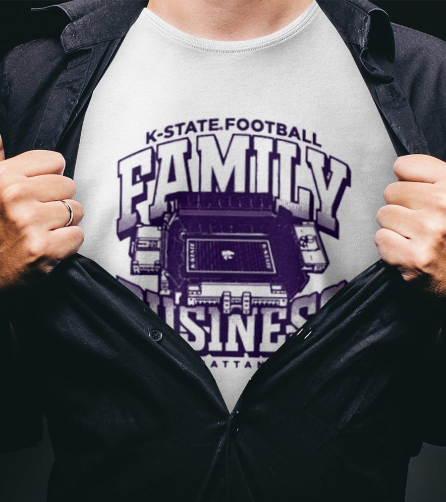 K State Football Family Business Stadium Manhattan KS T-Shirt