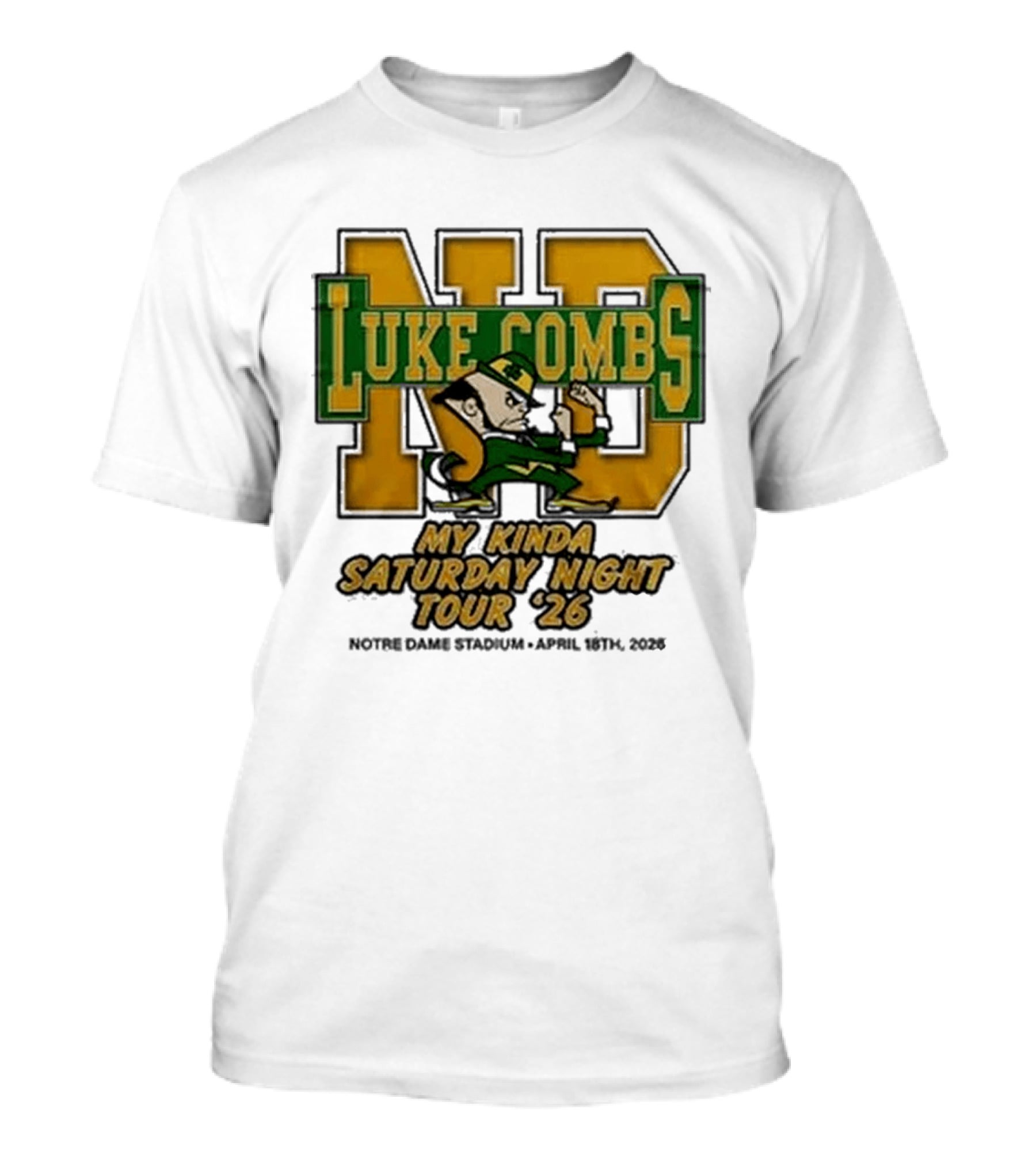 Luke Combs Notre Dame My Kinda Saturday Night Tour 26 April 18th 2026 Stadium T-Shirt