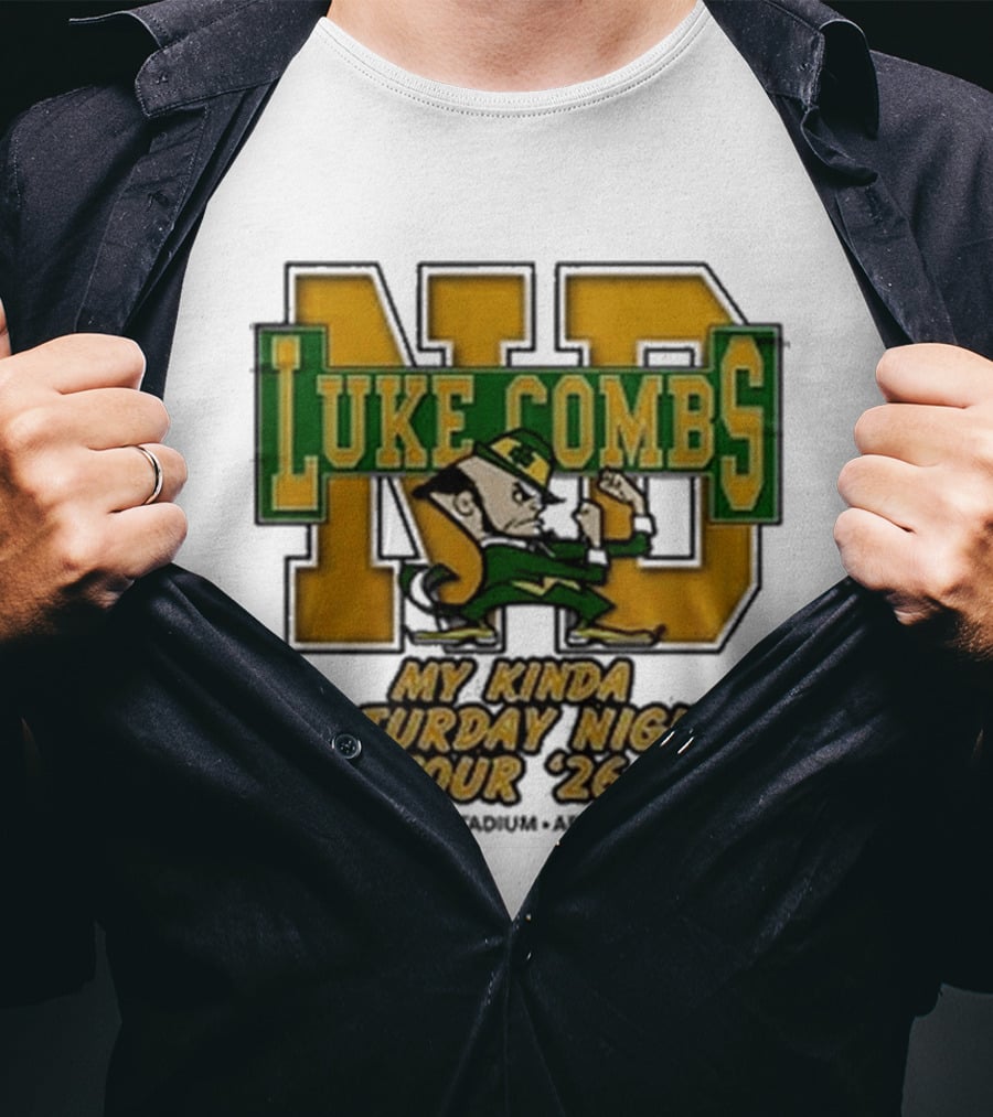 Luke Combs Notre Dame My Kinda Saturday Night Tour 26 April 18th 2026 Stadium T-Shirt