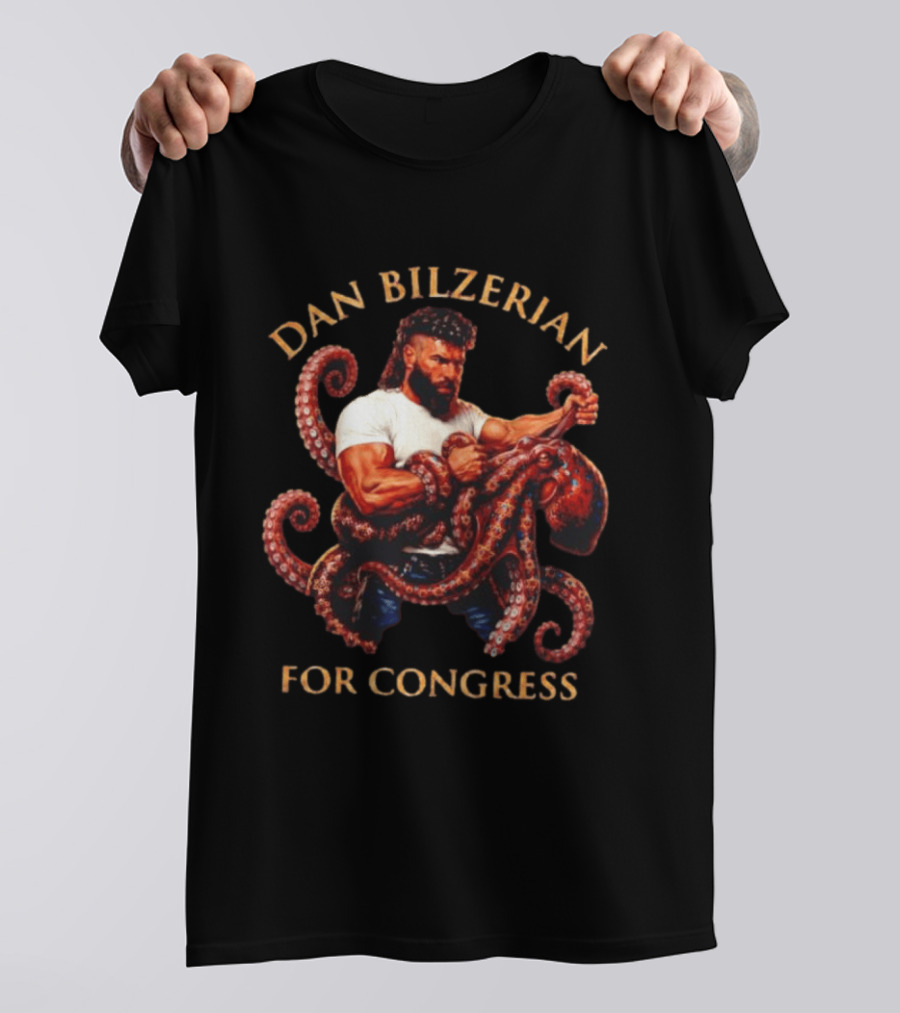 Dan Bilzerian For Congress Octopus Publicity Campaign T-Shirt