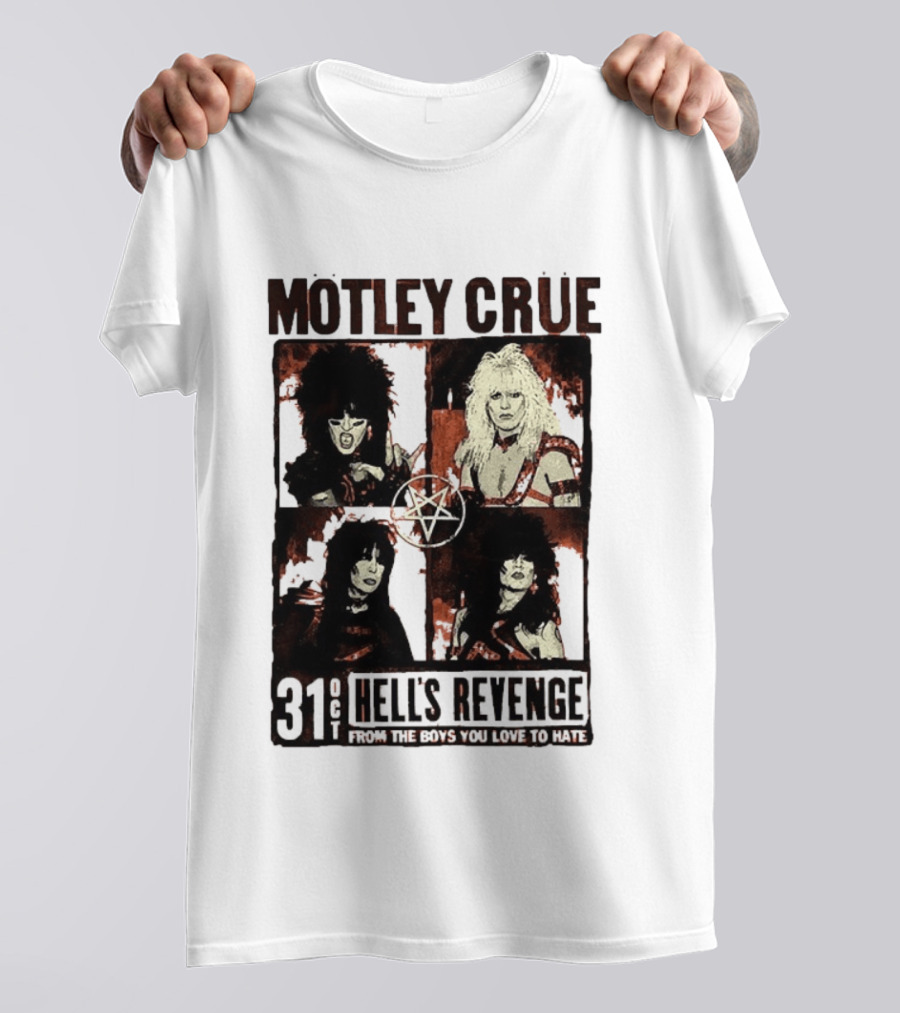 Motley Crue Hell's Revenge 31 Oct From The Boys You Love To Hate Flyer T-Shirt