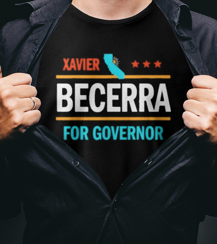 Xavier Becerra California Campaign 2026 Governor Election T-Shirt