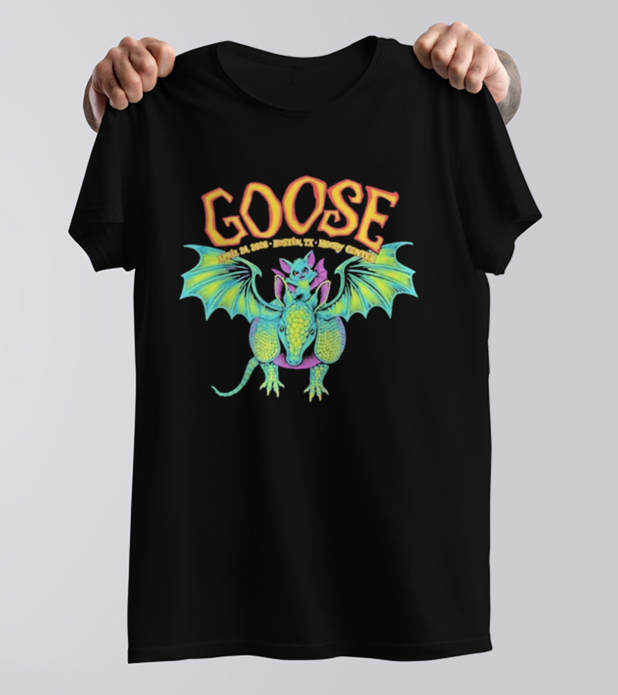 Goose Apr 24 2026 Austin TX Moody Center Dragon Event T-Shirt