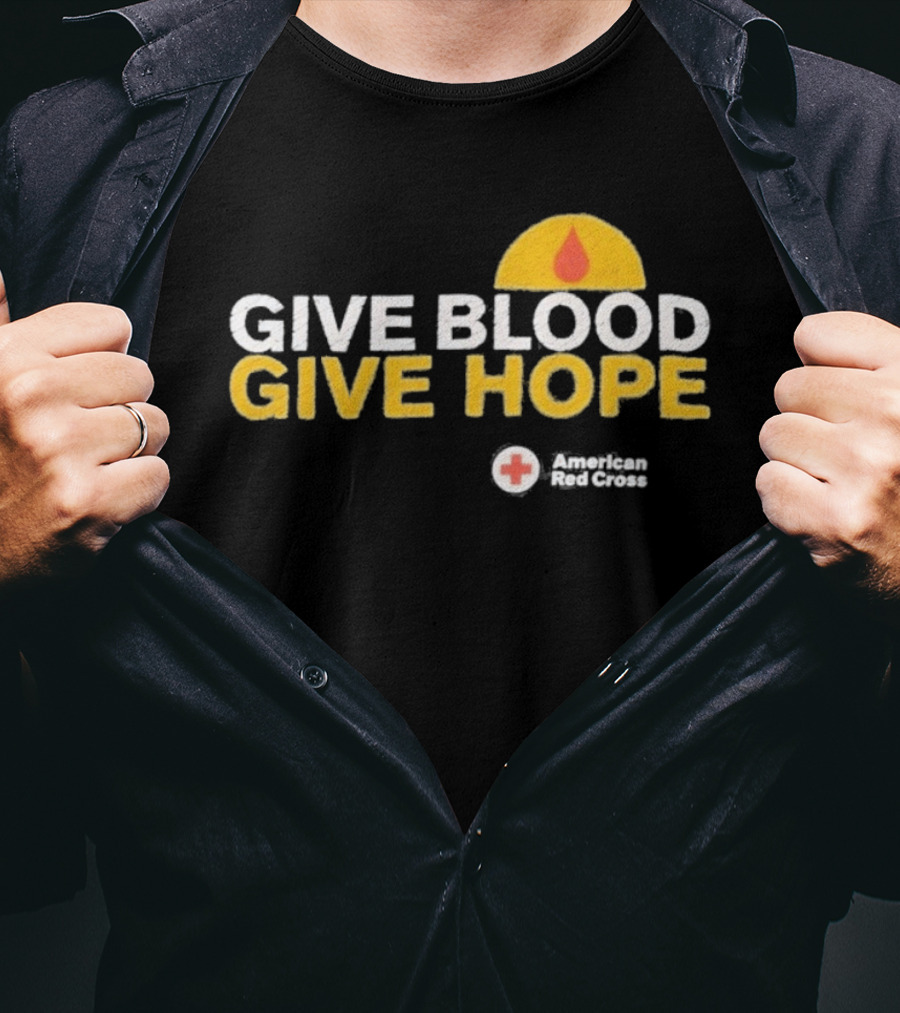 Give Blood Give Hope American Red Cross Support Initiative T-Shirt