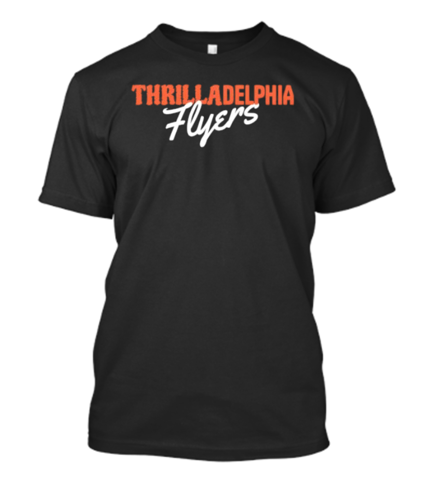 Thrilladelphia Flyers Hockey Fans T-Shirt