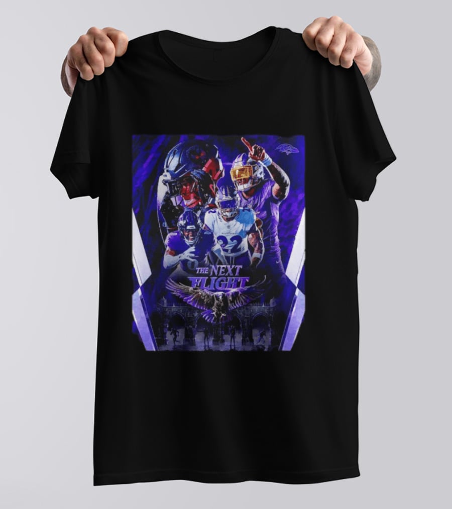The Next Flight Baltimore Ravens 2026 Season NFL Team Players Ravens Fans T-Shirt