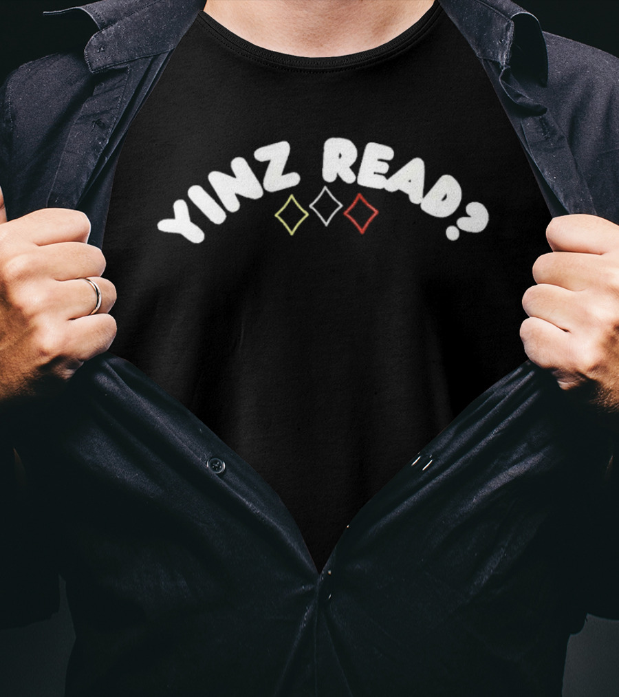Yinz Read Pittsburgh Steelers Diamond T-Shirt