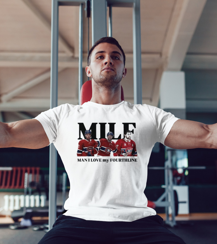 Milf Man I Love My Fourthline Montreal Canadiens Players T-Shirt