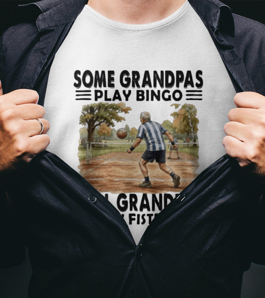 Some Grandpas Play Bingo Real Grandpas Play Fistball Retro Sports Humor T-Shirt