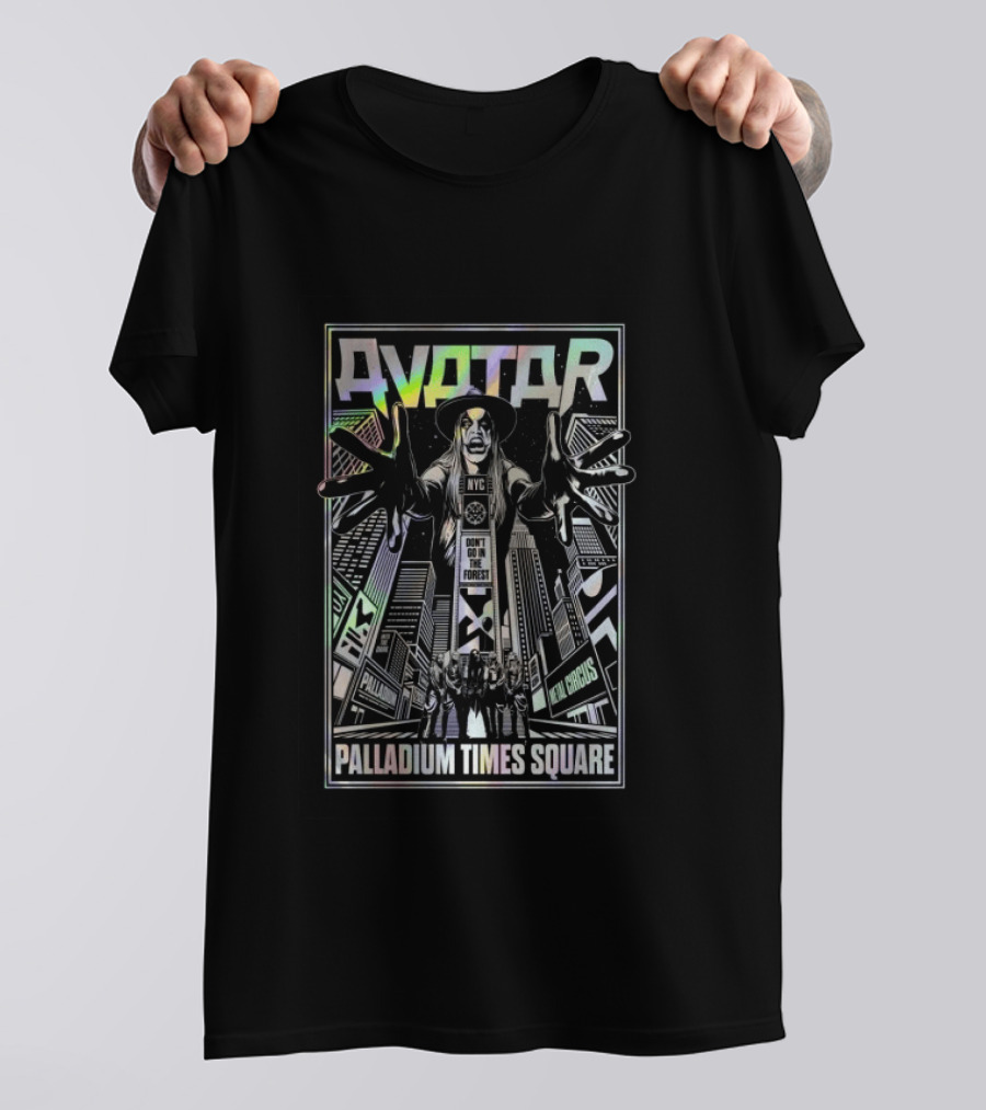 Avatar NYC Palladium Times Square May 15 2026 Don't Go In The Forest Mad Circus T-Shirt