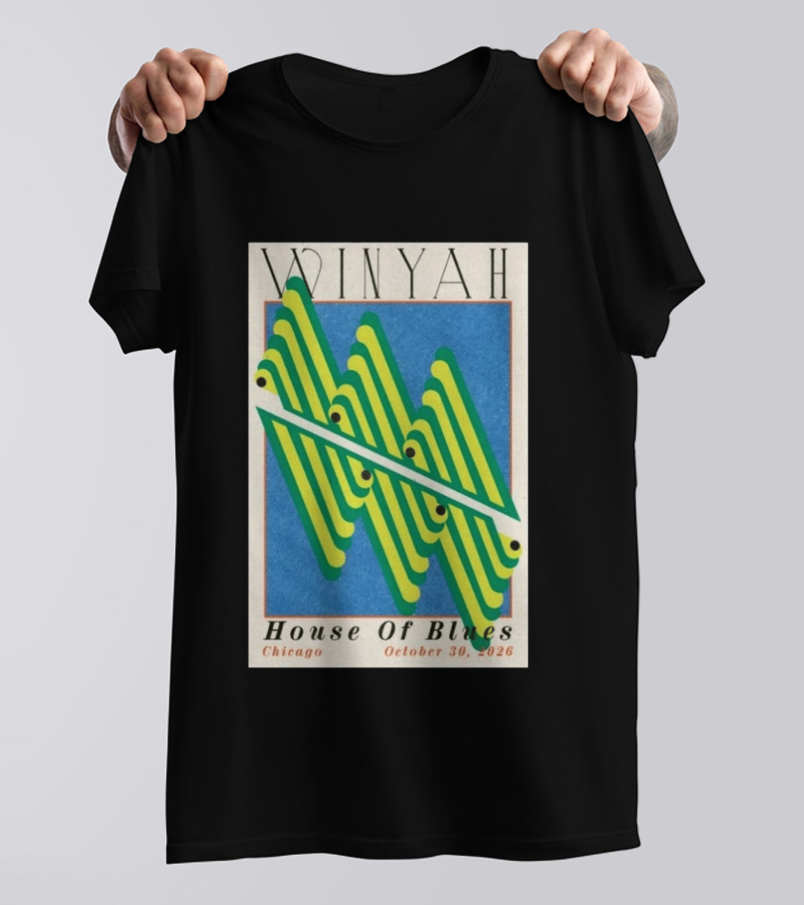 Winyah House Of Blues Chicago October 30 2026 T-Shirt