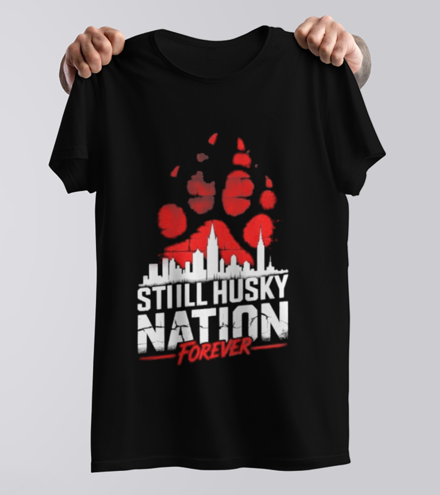 Still Husky Nation Forever Red Paw Print Skyline 2026 NBA UConn Huskies T-Shirt