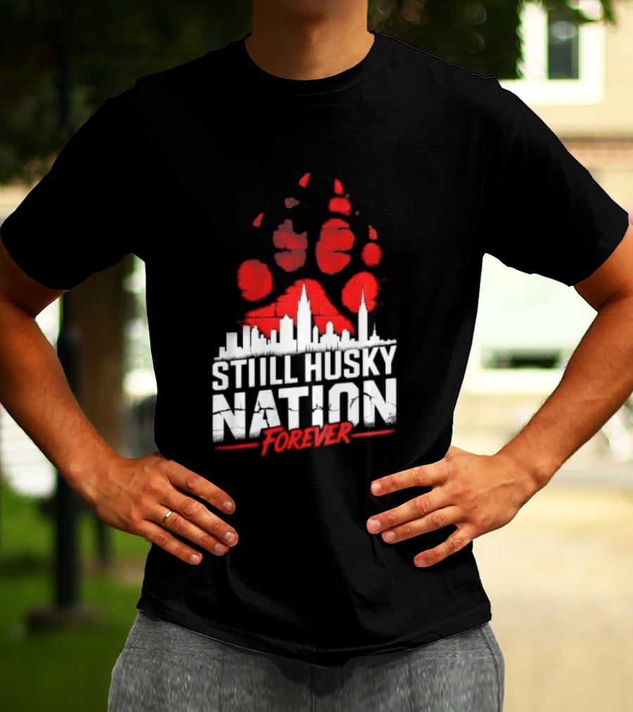 Still Husky Nation Forever Red Paw Print Skyline 2026 NBA UConn Huskies T-Shirt