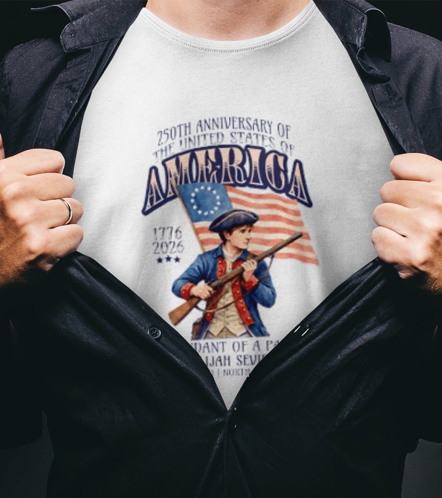 230th Anniversary Of The United States America 1776 2006 Descendant Of A Patriot Elijah Sevier 1756 1831 North Carolina T-Shirt