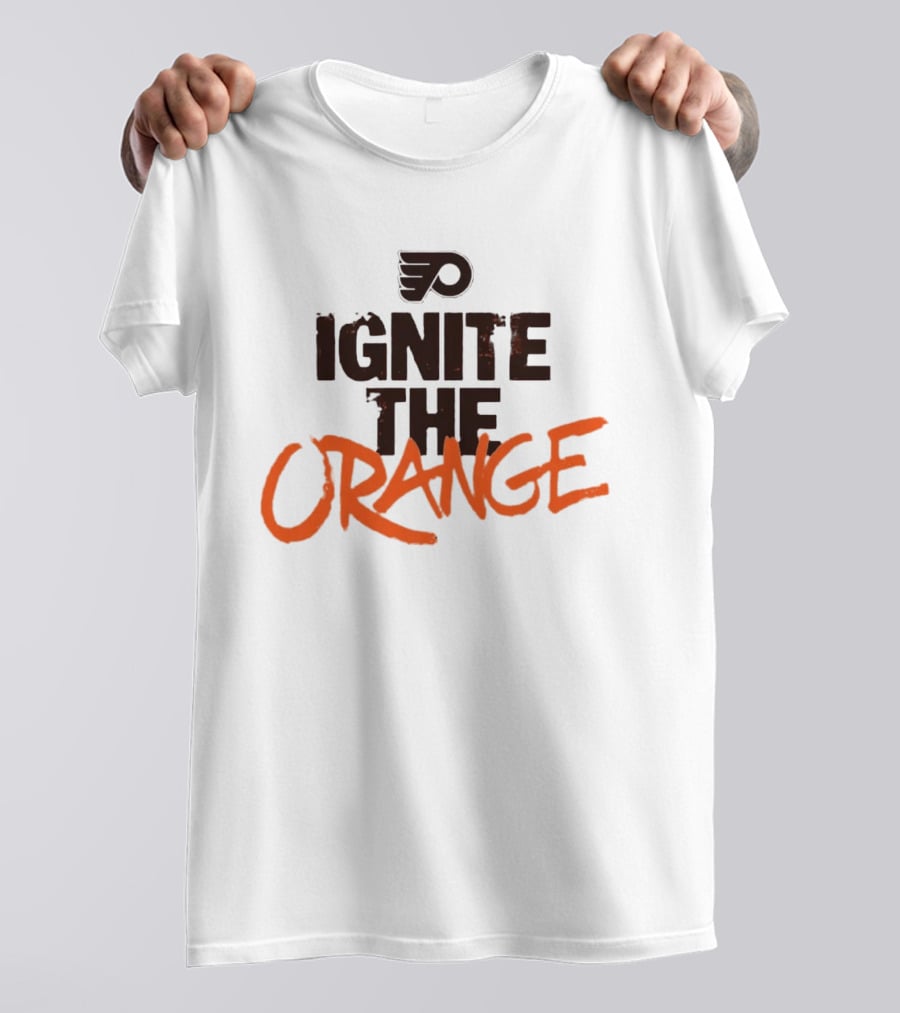 Flyers Ignite The Orange Enthusiasm T-Shirt