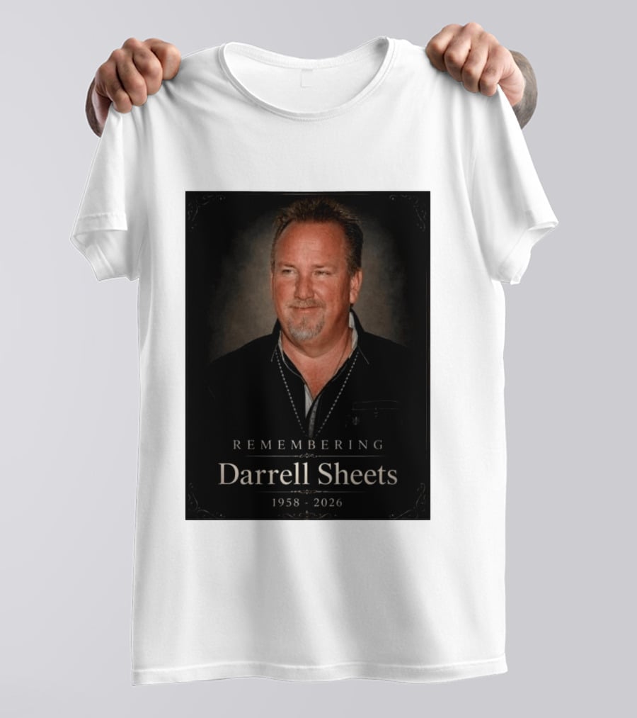 Remembering Darrell Sheets 1958 2026 Memorial T-Shirt