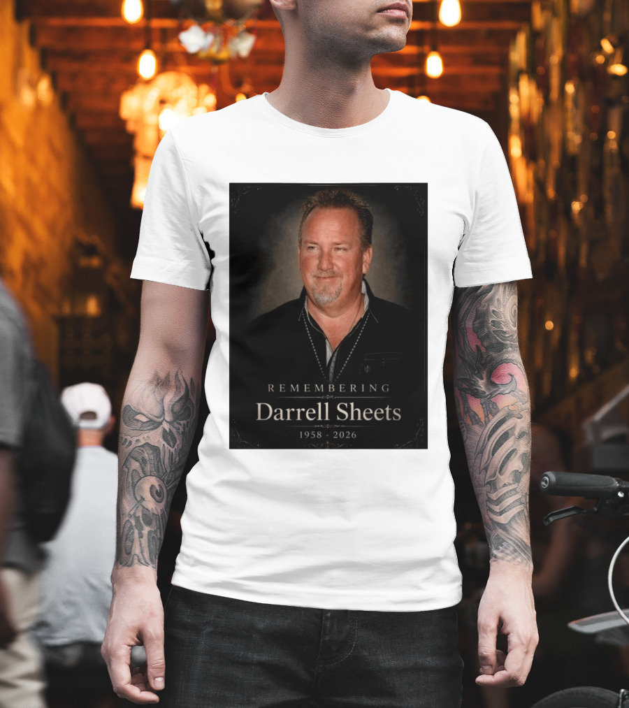 Remembering Darrell Sheets 1958 2026 Memorial T-Shirt