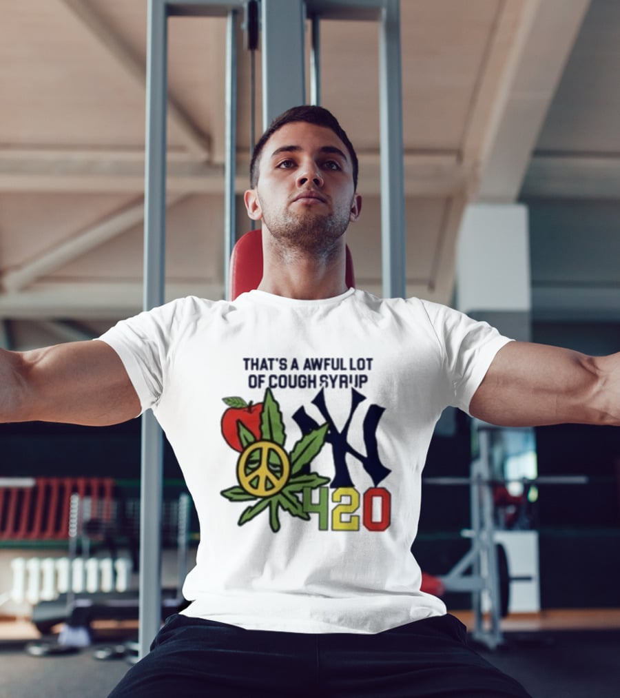 That's A Awful Lot Of Cough Syrup NYC 420 Peace Leaf Apple T-Shirt