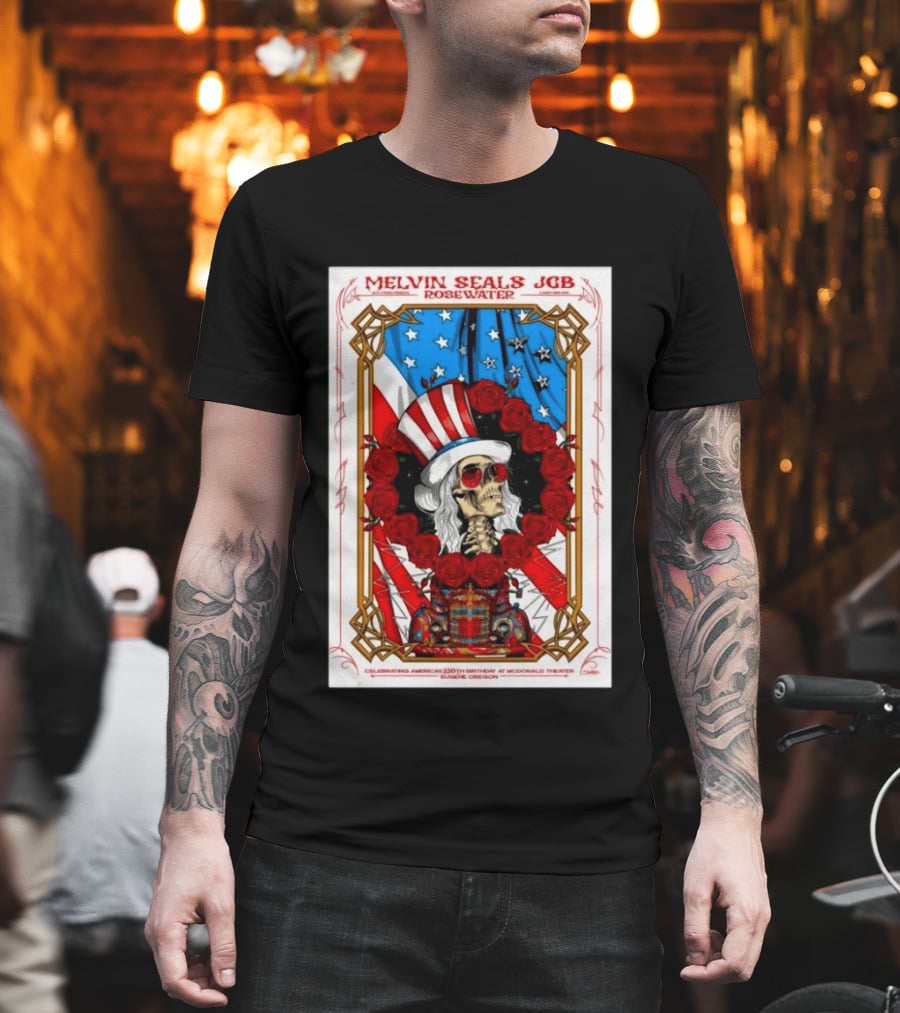 Melvin Seals JGB Rosewater July 4 2026 McDonald Theatre Eugene Oregon Patriotic Skull T-Shirt