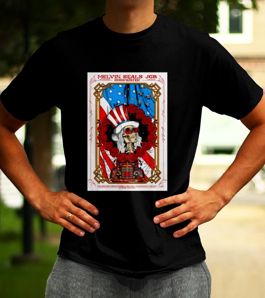 Melvin Seals JGB Rosewater July 4 2026 McDonald Theatre Eugene Oregon Patriotic Skull T-Shirt