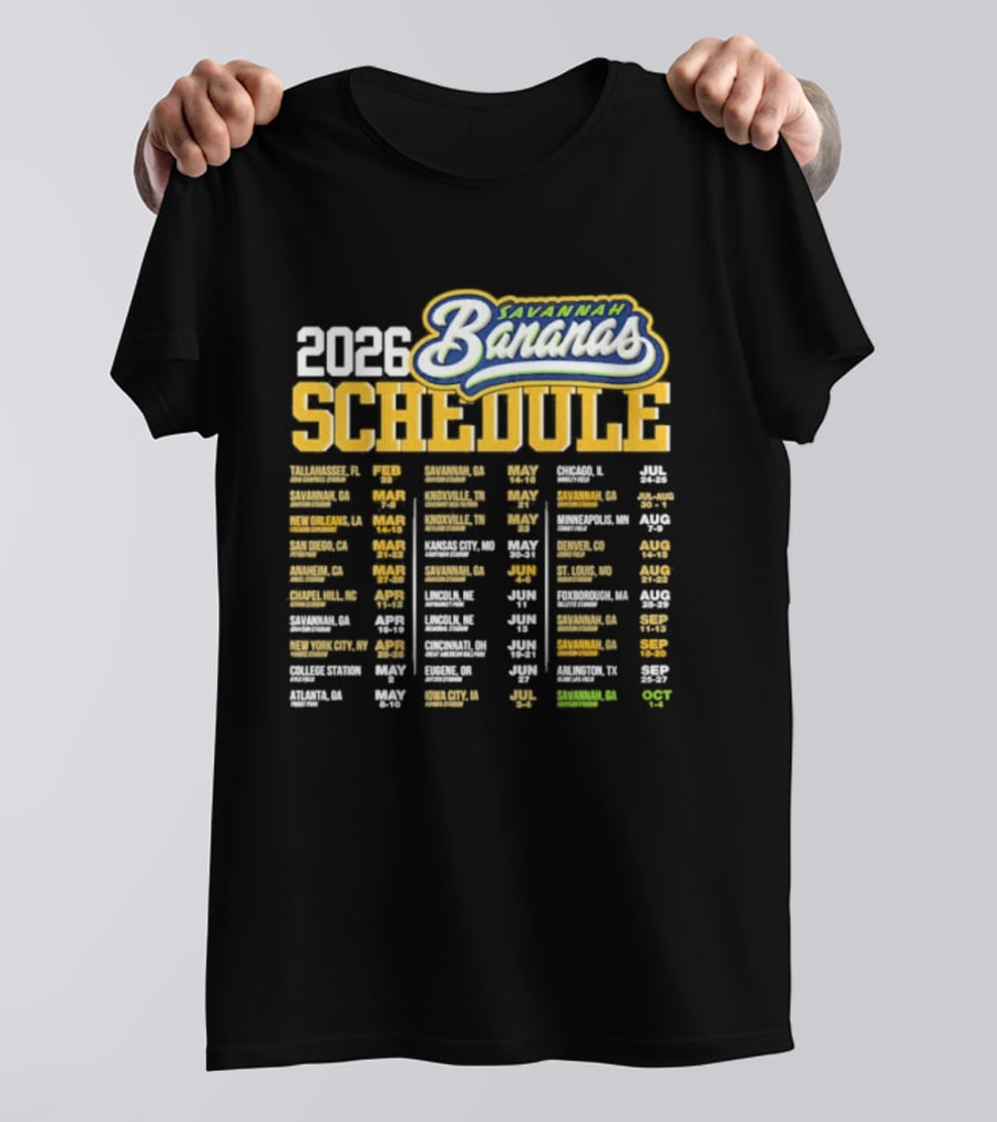 Savannah Bananas 2026 World Tour Schedule Dates And Locations T-Shirt