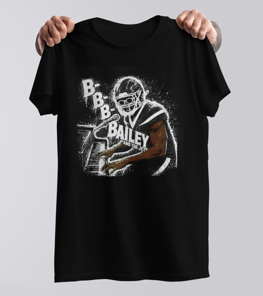 B B B Bailey And The Jets 2 Pick In The 2026 Draft T-Shirt