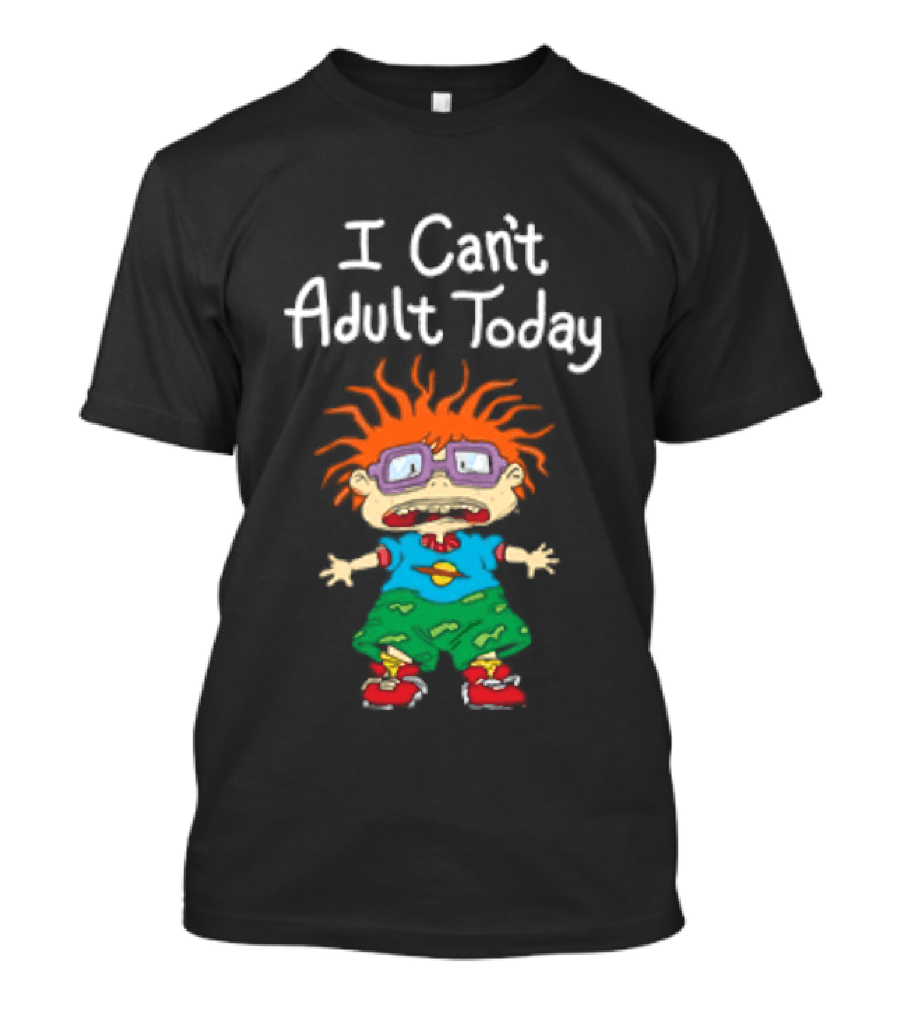 Chuckie Finster I Can't Adult Today Rugrats Nostalgic Humor T-Shirt