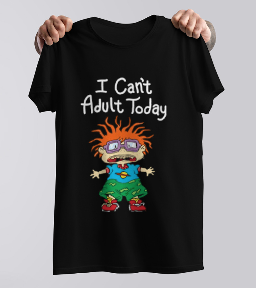 Chuckie Finster I Can't Adult Today Rugrats Nostalgic Humor T-Shirt