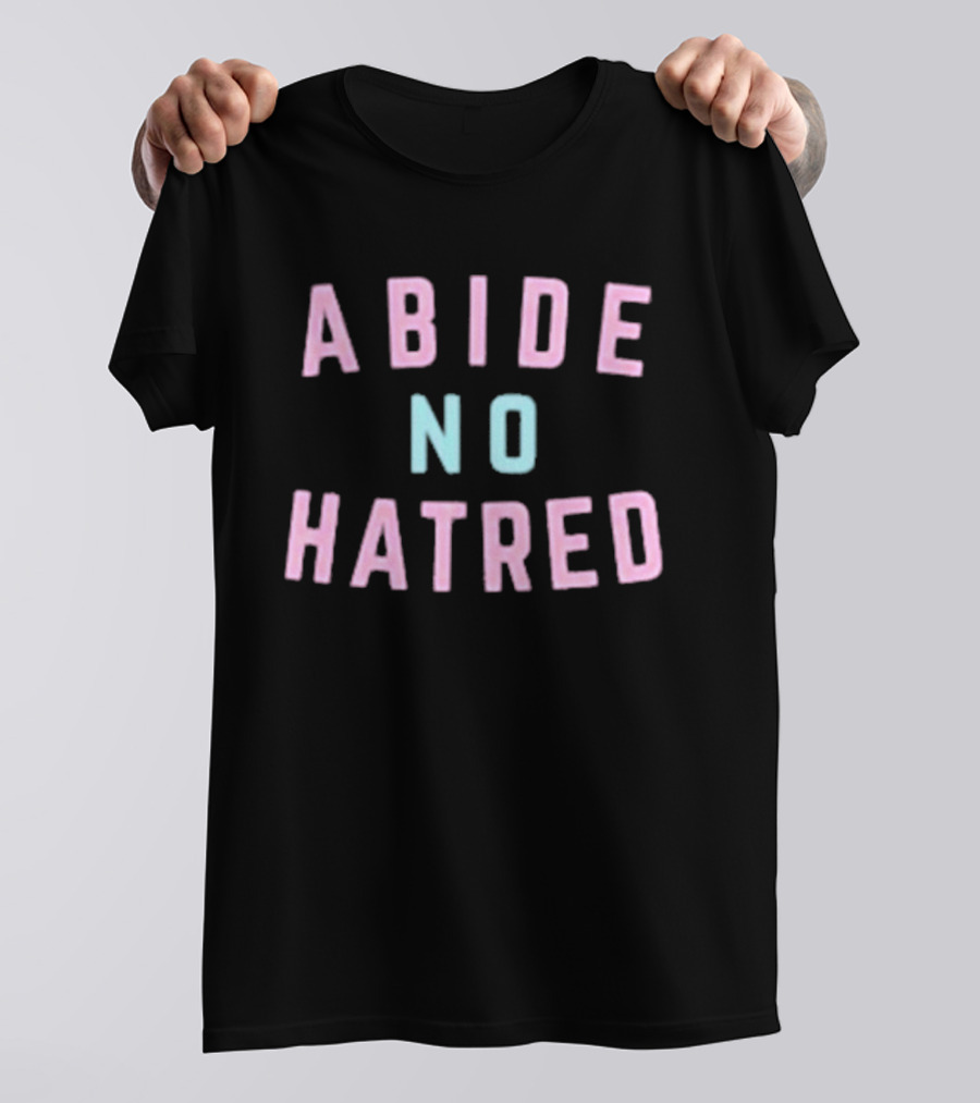 The Bitter Southerner Abide No Hatred Abide No Hatred T-Shirt