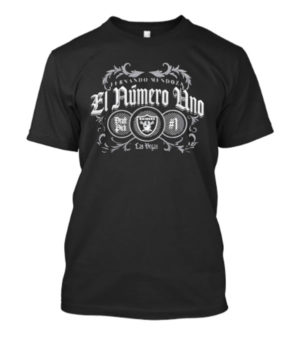 Fernando Mendoza El Número Uno Las Vegas 2026 T-Shirt