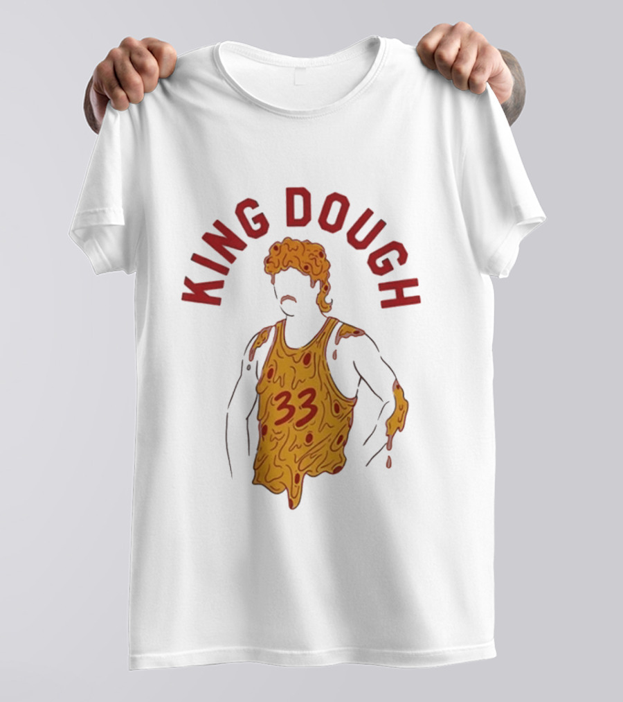 King Dough 33 Pizza Basketball T-Shirt