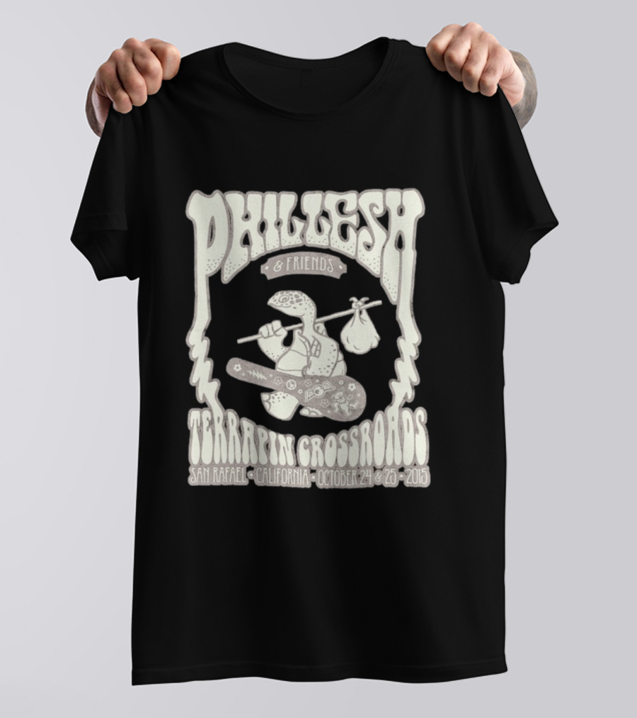 Phil Lesh And Friends Terrapin Crossroads San Rafael California October 24 25 2015 T-Shirt