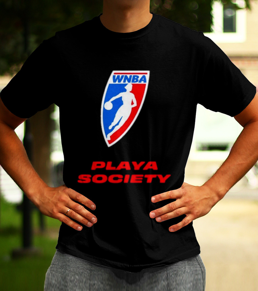 WNBA Playa Society Women's National Basketball Association T-Shirt