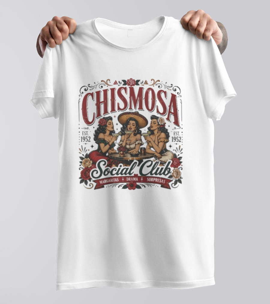 Chismosa Social Club Margaritas Drama Sorpresas Vintage Style 1952 Social Club T-Shirt