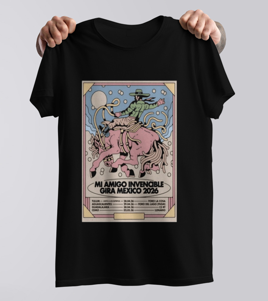 Mi Amigo Invencible Gira Mexico 2026 Tour Tulum Aguascalientes Guadalajara CDMX April 28 May 2 T-Shirt