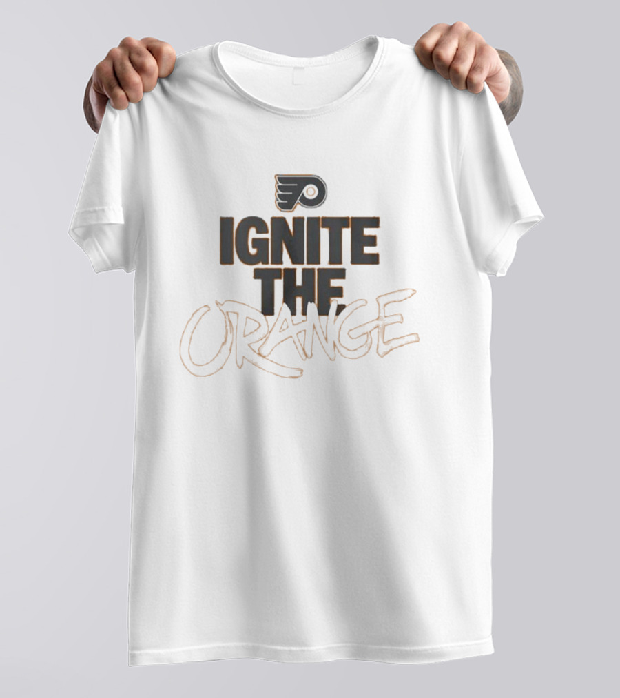 Puck Everybody Ignite The Orange Flyers Fan Rallying Cry T-Shirt