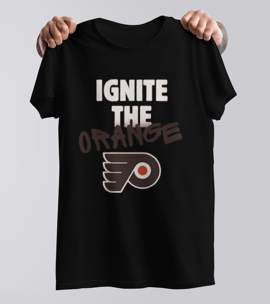 Philadelphia Flyers Ignite The Orange T-Shirt