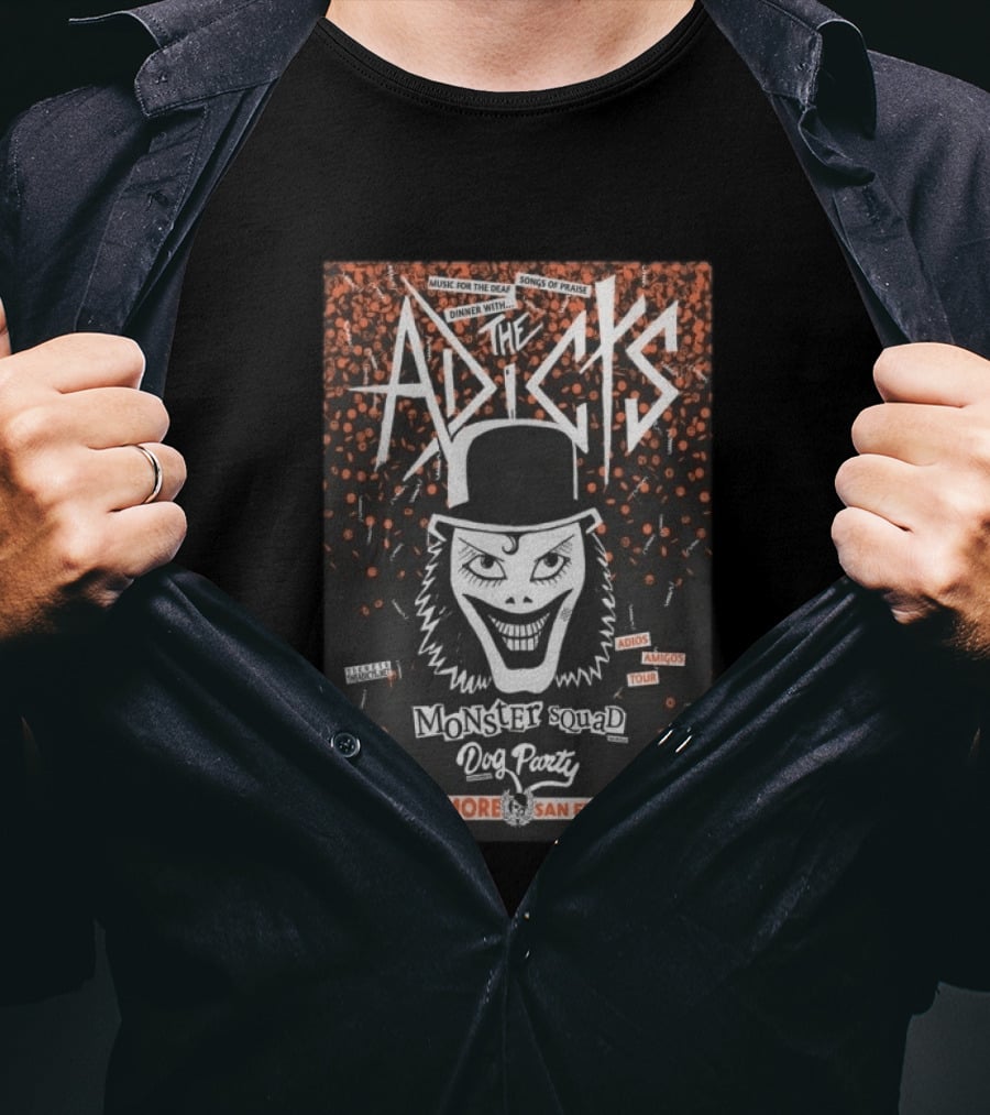 The Adicts Monster Squad Dog Party Tour At The Fillmore San Francisco May 23 2026 T-Shirt