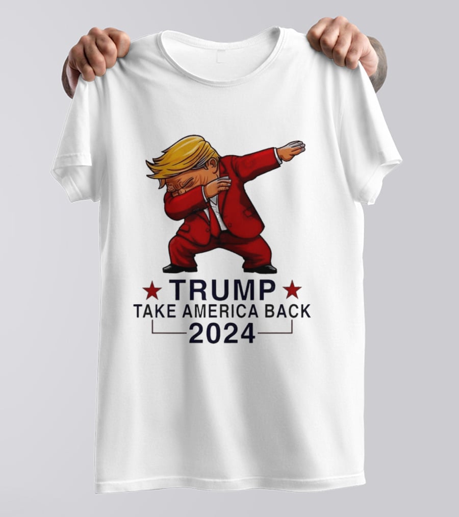 Trump Dabbing Take America Back 2024 T-Shirt