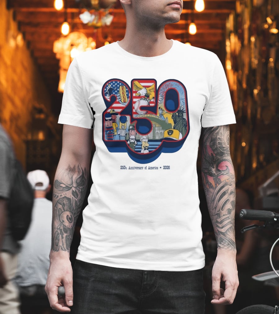 Milwaukee Brewers American Baseball Hotdog Eagle Statue Of Liberty 250th Anniversary Celebration T-Shirt