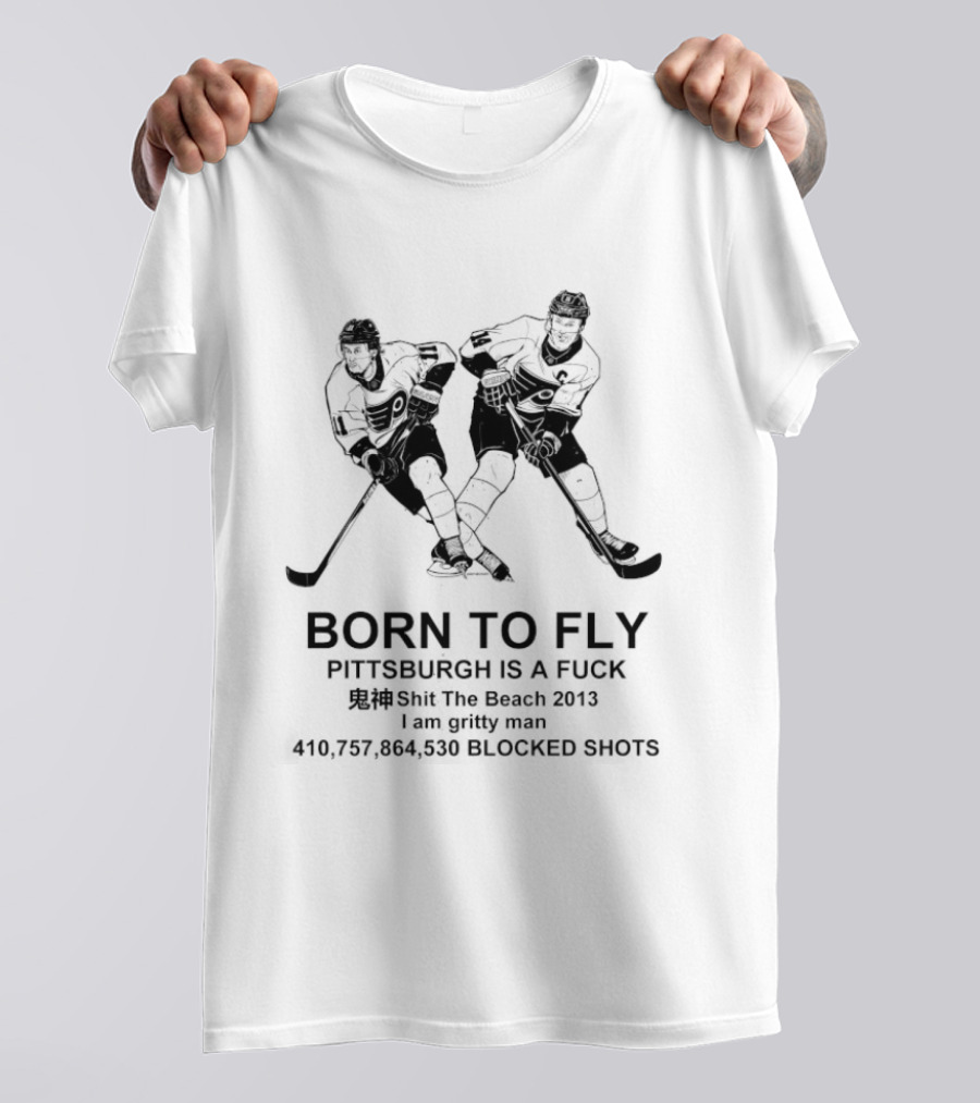 Born To Fly Philadelphia Flyers Versus Pittsburgh Rivalry NHL Hockey Blocked Passes T-Shirt