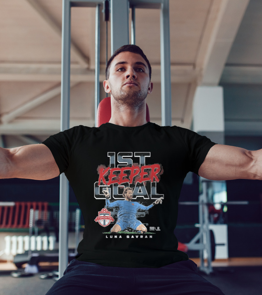 Luka Gavran Toronto FC 1st Keeper Goal T-Shirt