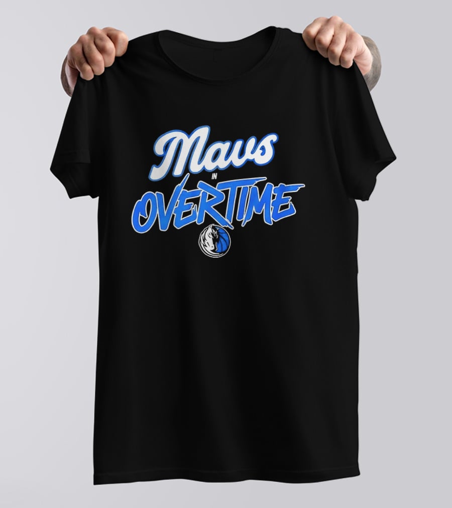 Mavs Overtime Dallas Mavericks Basketball Event T-Shirt
