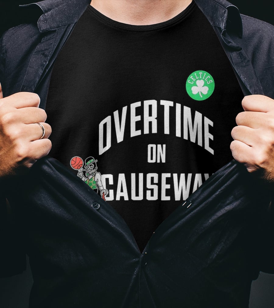 Boston Celtics Overtime On Causeway NBA Team T-Shirt